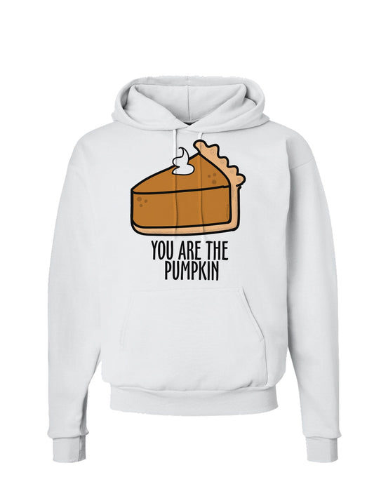 You are the PUMPKIN Hoodie Sweatshirt-Hoodie-TooLoud-White-Small-Davson Sales