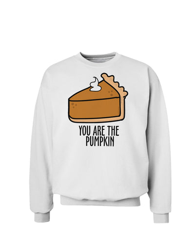 You are the PUMPKIN Sweatshirt White 3XL Tooloud