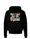 You Had Me at Hola - Mexican Flag Colors Dark Hoodie Sweatshirt by TooLoud-Hoodie-TooLoud-Black-Small-Davson Sales