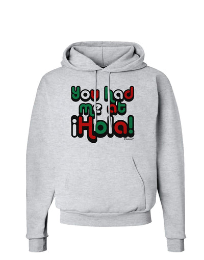 You Had Me at Hola - Mexican Flag Colors Hoodie Sweatshirt by TooLoud-Hoodie-TooLoud-AshGray-Small-Davson Sales