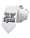 You Had Me at Hola Printed White Necktie by TooLoud