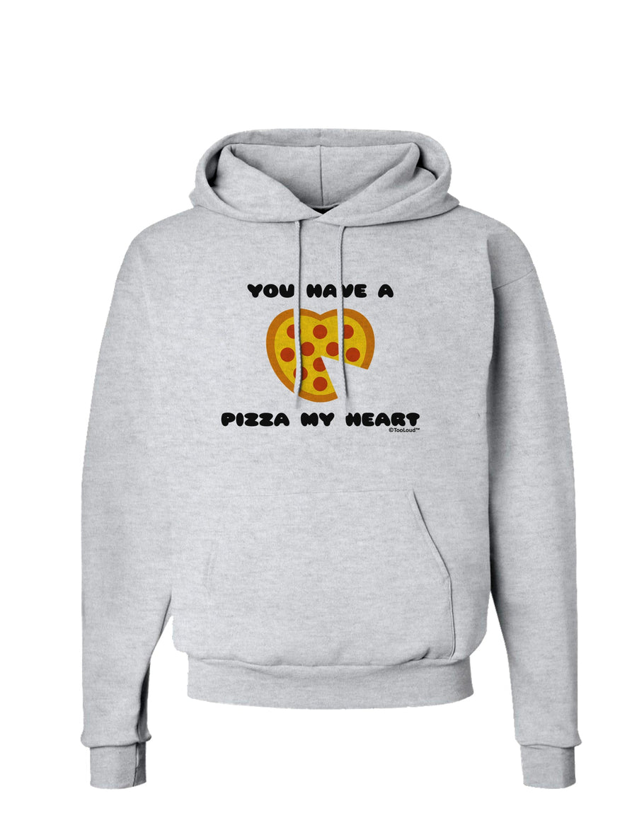 You Have a Pizza My Heart Hoodie Sweatshirt by TooLoud-Hoodie-TooLoud-White-Small-Davson Sales