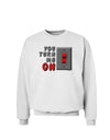 You Turn Me On Switch Sweatshirt-Sweatshirts-TooLoud-White-Small-Davson Sales