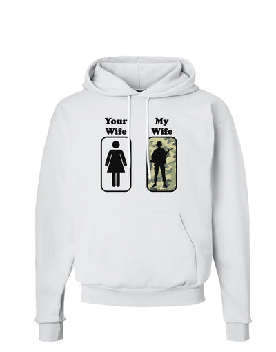 Your Wife My Wife Military Hoodie Sweatshirt-Hoodie-TooLoud-White-Small-Davson Sales