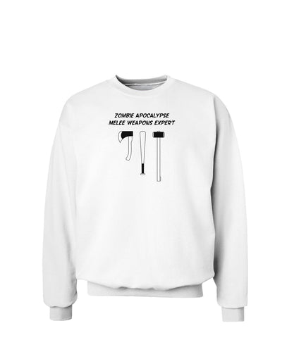 Zombie Apocalypse Melee Weapons Expert Sweatshirt-Sweatshirts-TooLoud-White-Small-Davson Sales