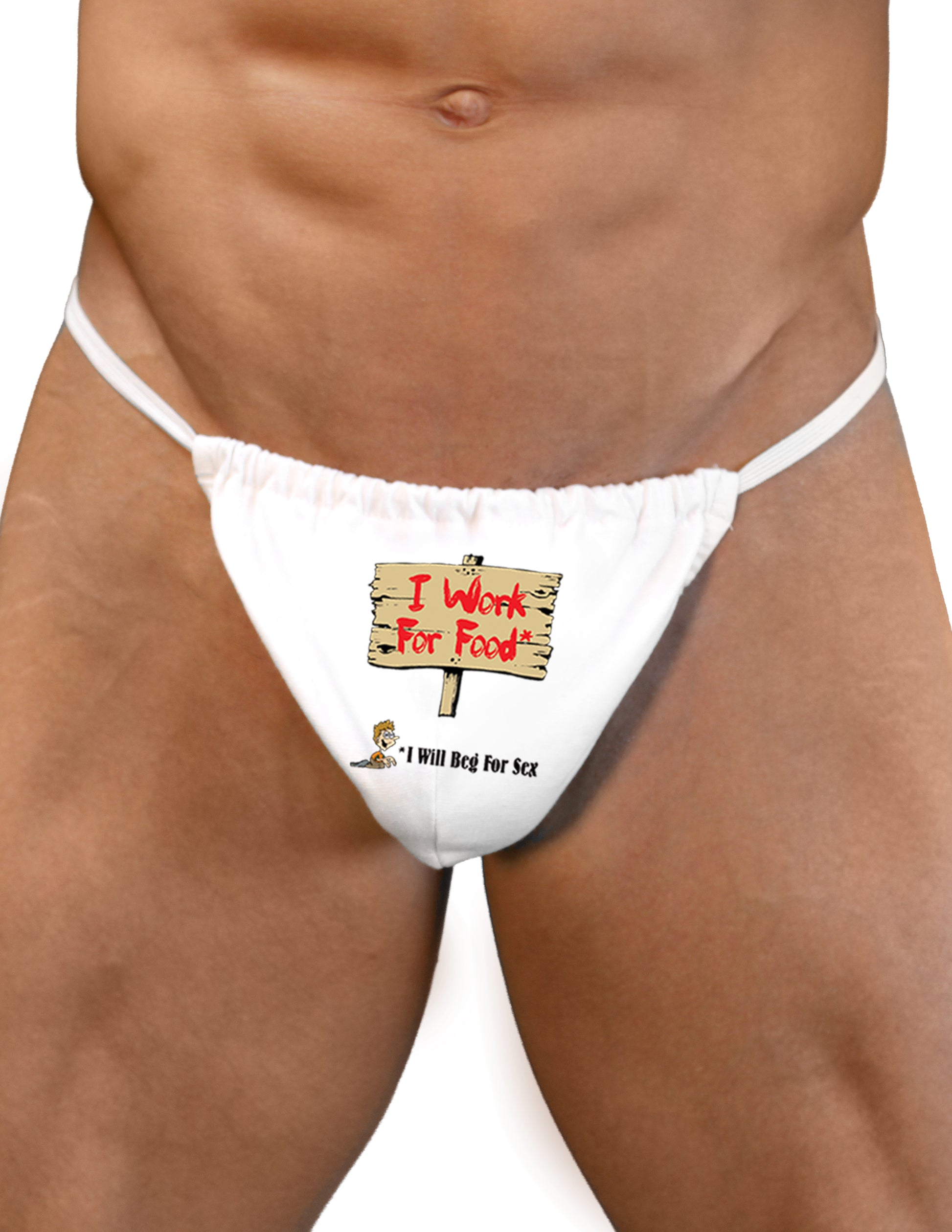 Will Work For Food & Beg For Sex Mens Sexy G-String Underwear-TooLoud-White-Small/Medium-Davson Sales