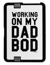 Working On My Dad Bod Black Jazz Kindle Fire HD Cover by TooLoud-TooLoud-Black-White-Davson Sales