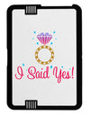 I Said Yes - Diamond Ring - Color Black Jazz Kindle Fire HD Cover by TooLoud