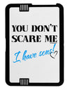 You Don't Scare Me - I Have Sons Black Jazz Kindle Fire HD Cover by TooLoud-TooLoud-Black-White-Davson Sales