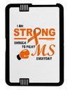 MS - I Am Strong Kindle Fire HD 7 2nd Gen Cover-TooLoud-Black-White-Davson Sales