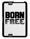 Born Free Black Jazz Kindle Fire HD Cover by TooLoud-TooLoud-Black-White-Davson Sales