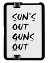Suns Out Guns Out Black Jazz Kindle Fire HD Cover by TooLoud-TooLoud-Black-White-Davson Sales