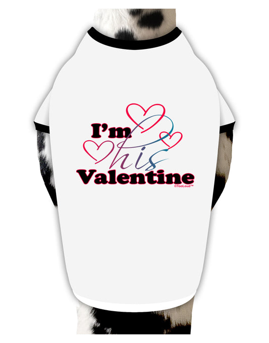 I'm HIS Valentine Stylish Cotton Dog Shirt-Dog Shirt-TooLoud-White-with-Black-Small-Davson Sales