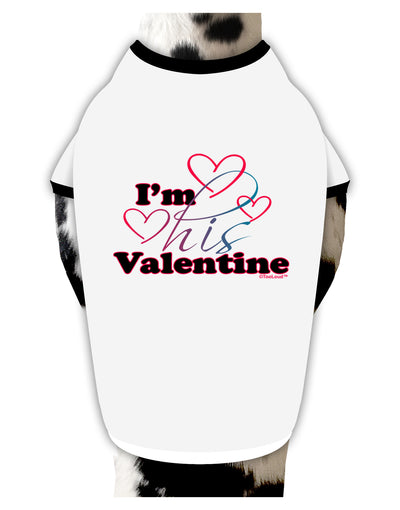 I'm HIS Valentine Stylish Cotton Dog Shirt-Dog Shirt-TooLoud-White-with-Black-Small-Davson Sales