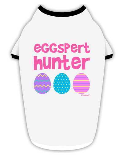 Eggspert Hunter - Easter - Pink Stylish Cotton Dog Shirt by TooLoud-Dog Shirt-TooLoud-White-with-Black-Small-Davson Sales