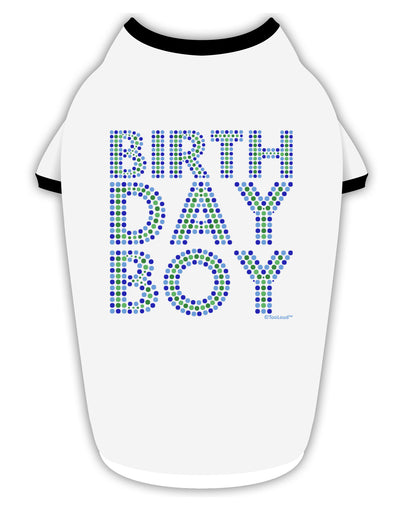 Birthday Boy - Blue and Green Dots Stylish Cotton Dog Shirt by TooLoud-Dog Shirt-TooLoud-White-with-Black-Small-Davson Sales