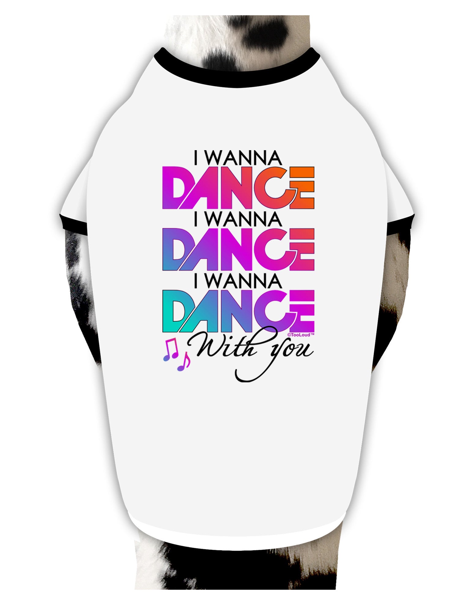 I Wanna Dance With You Dog Shirt-Dog Shirt-TooLoud-White-with-Black-Small-Davson Sales