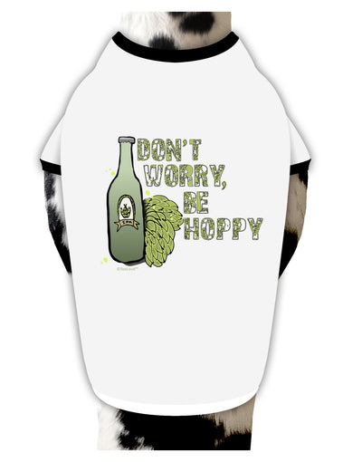 TooLoud Don't Worry Be Hoppy Dog Shirt-Dog Shirt-TooLoud-White-with-Black-Small-Davson Sales