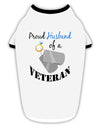 Husband of Veteran Stylish Cotton Dog Shirt-Dog Shirt-TooLoud-White-with-Black-Small-Davson Sales