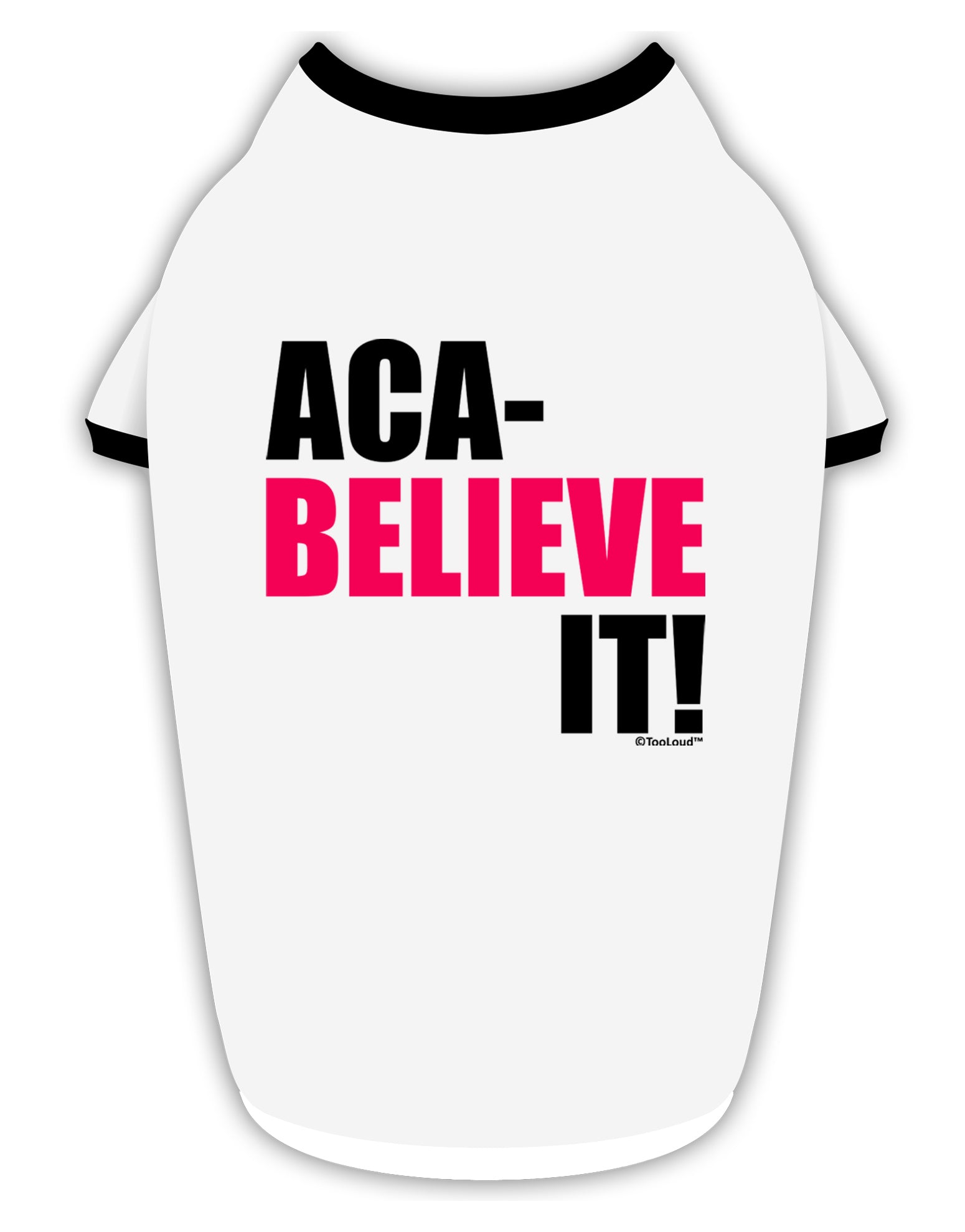 Aca Believe It Stylish Cotton Dog Shirt-Dog Shirt-TooLoud-White-with-Black-Small-Davson Sales