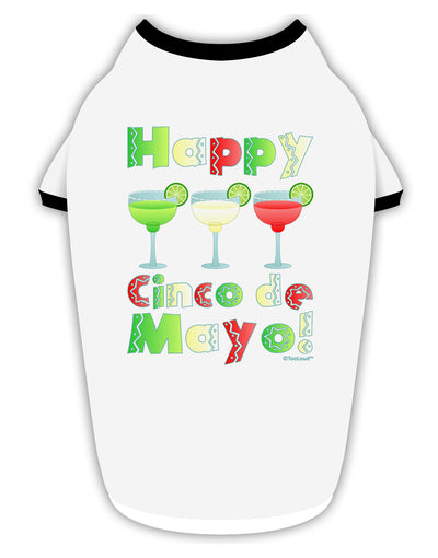 Margaritas - Mexican Flag Colors - Happy Cinco de Mayo Stylish Cotton Dog Shirt by TooLoud-Dog Shirt-TooLoud-White-with-Black-Small-Davson Sales