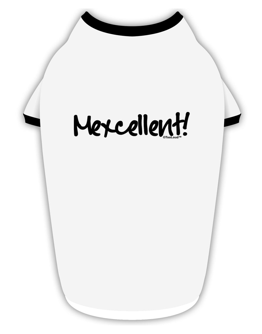 Mexcellent - Cinco De Mayo Stylish Cotton Dog Shirt-Dog Shirt-TooLoud-White-with-Black-Small-Davson Sales