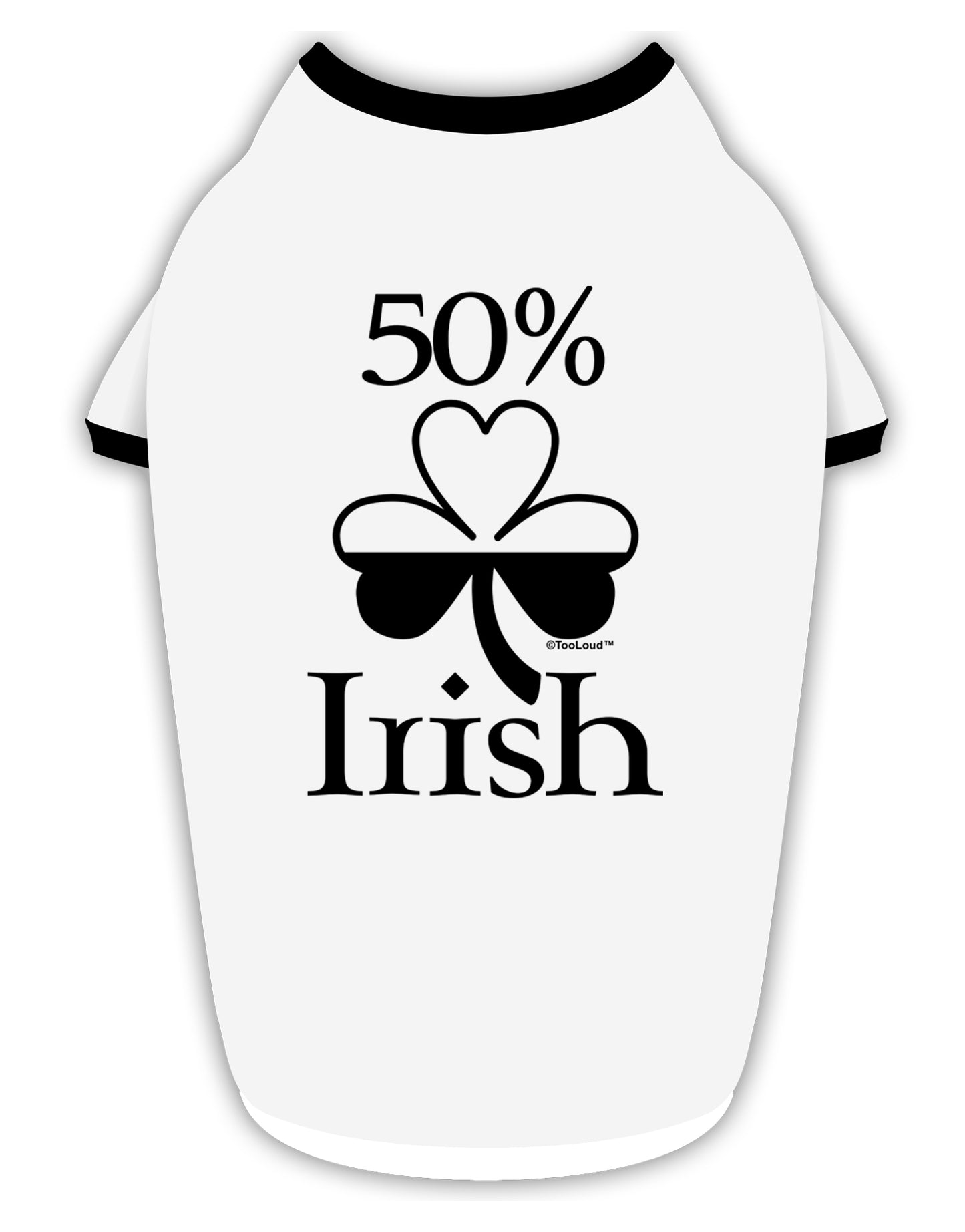 50 Percent Irish - St Patricks Day Stylish Cotton Dog Shirt by TooLoud-Dog Shirt-TooLoud-White-with-Black-Small-Davson Sales