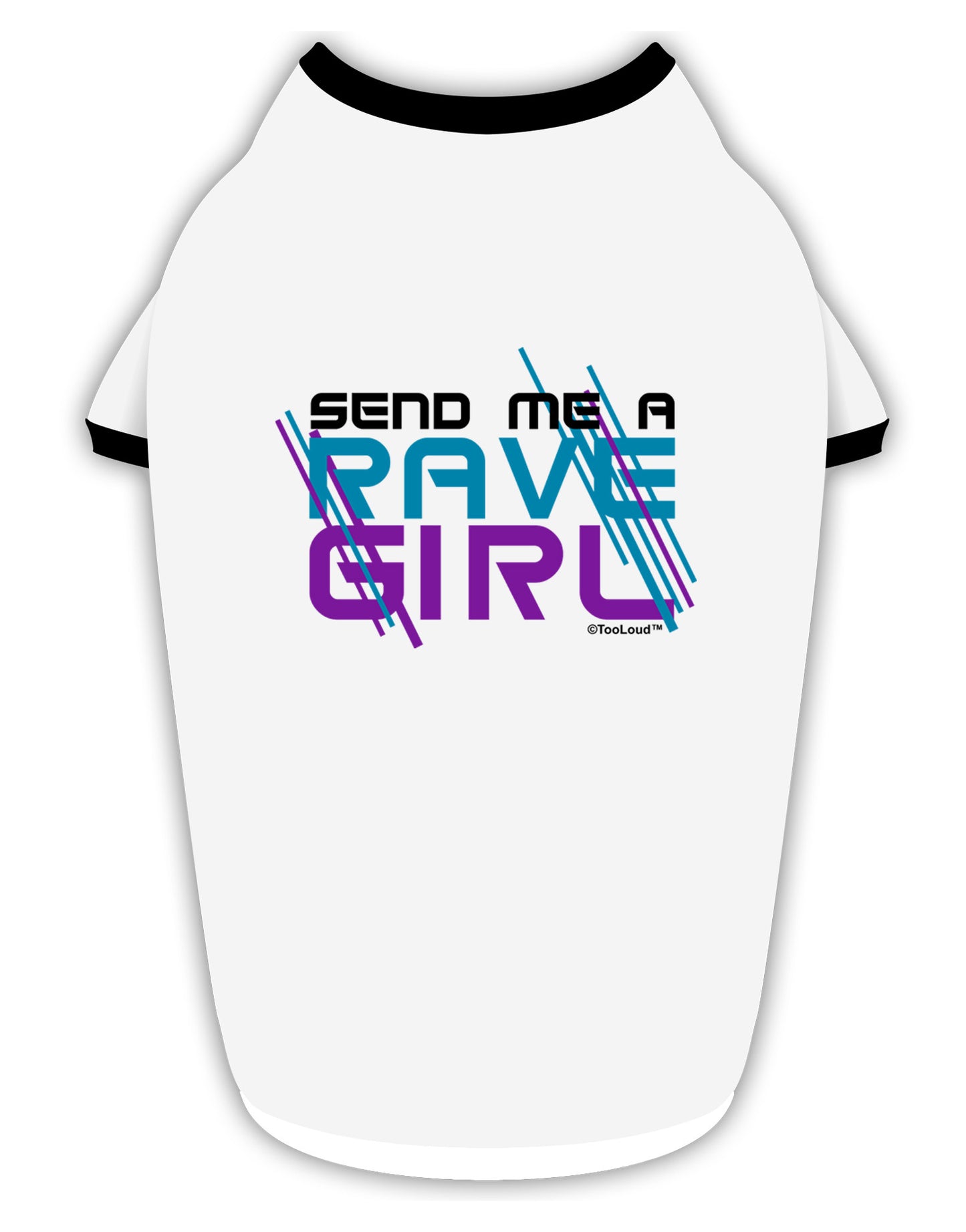 Send Me A Rave Girl Stylish Cotton Dog Shirt-Dog Shirt-TooLoud-White-with-Black-Small-Davson Sales