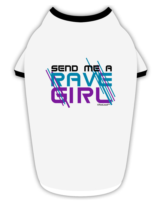 Send Me A Rave Girl Stylish Cotton Dog Shirt-Dog Shirt-TooLoud-White-with-Black-Small-Davson Sales