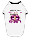 If You Can Keep Our Secrets Stylish Cotton Dog Shirt-Dog Shirt-TooLoud-White-with-Black-Small-Davson Sales