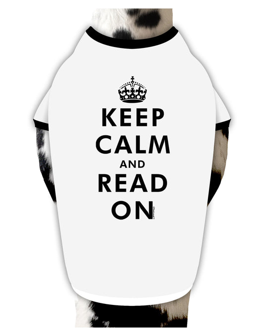 Keep Calm and Read On Dog Shirt-Dog Shirt-TooLoud-White-with-Black-Small-Davson Sales