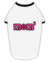 Mom Cubed - Cute Mom of Three Design Stylish Cotton Dog Shirt by TooLoud-Dog Shirt-TooLoud-White-with-Black-Small-Davson Sales