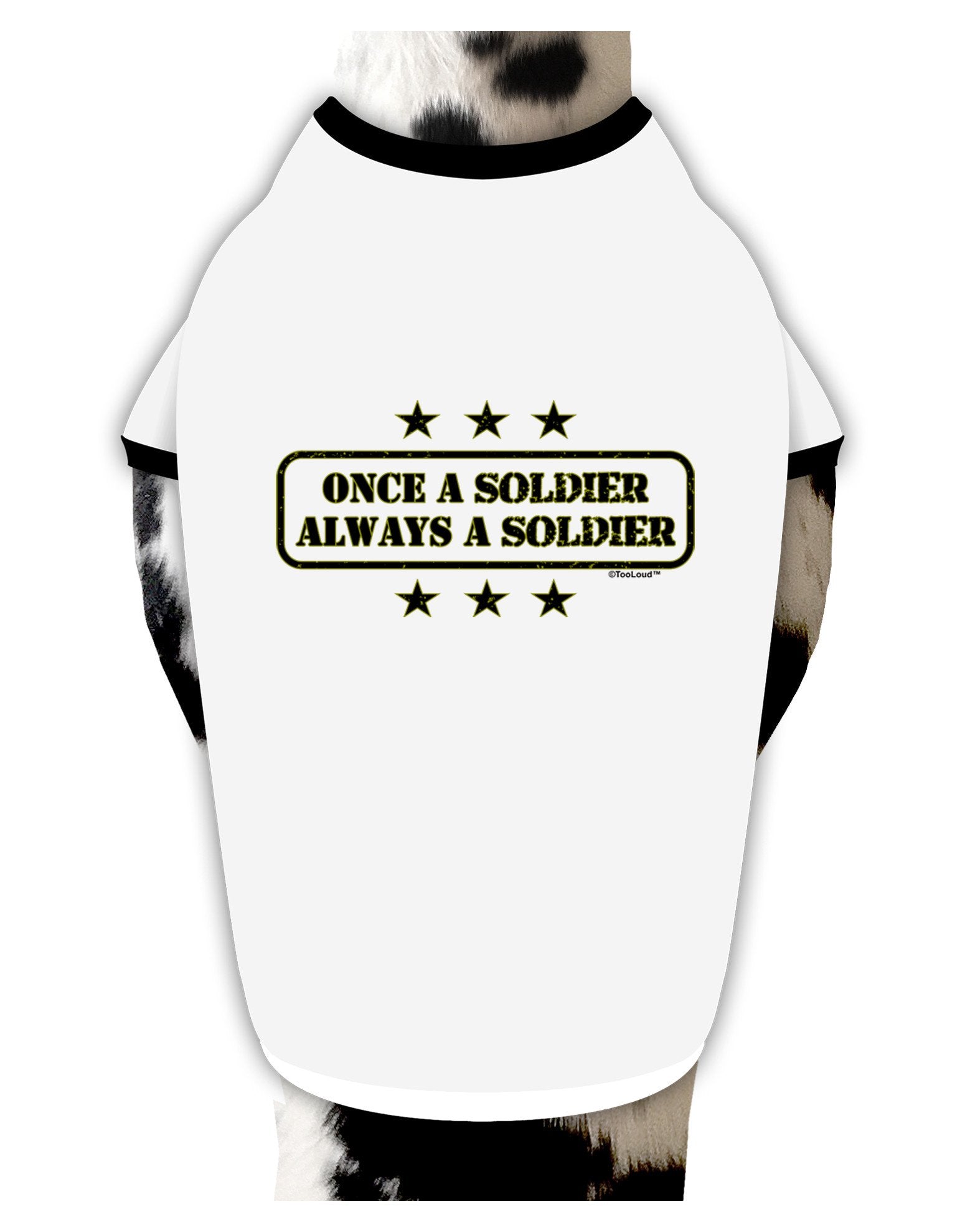 Always A Soldier Dog Shirt-Dog Shirt-TooLoud-White-with-Black-XL-Davson Sales