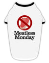 Meatless Monday Stylish Cotton Dog Shirt by TooLoud-Dog Shirt-TooLoud-White-with-Black-Small-Davson Sales
