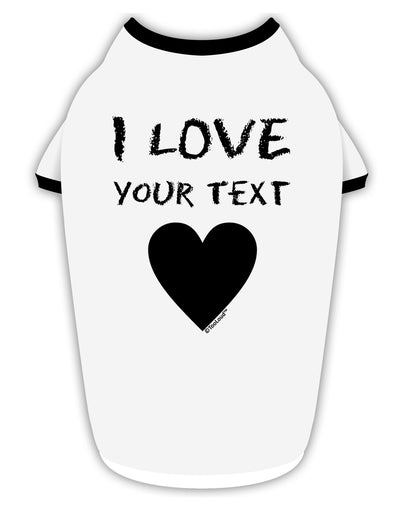 Personalized I Love Customized Stylish Cotton Dog Shirt-Dog Shirt-TooLoud-White-with-Black-Small-Davson Sales