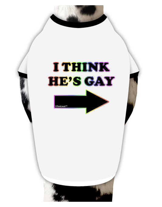I Think He's Gay Right Dog Shirt by TooLoud-Dog Shirt-TooLoud-White-with-Black-Small-Davson Sales