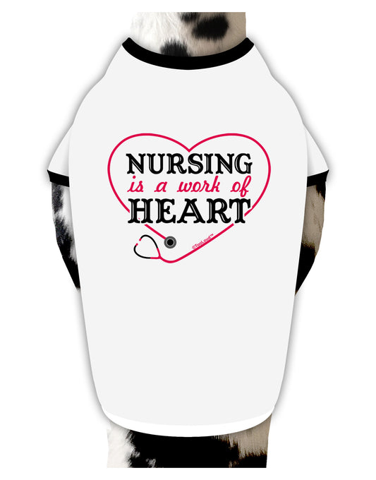 Nursing Is A Work Of Heart Dog Shirt-Dog Shirt-TooLoud-White-with-Black-Small-Davson Sales