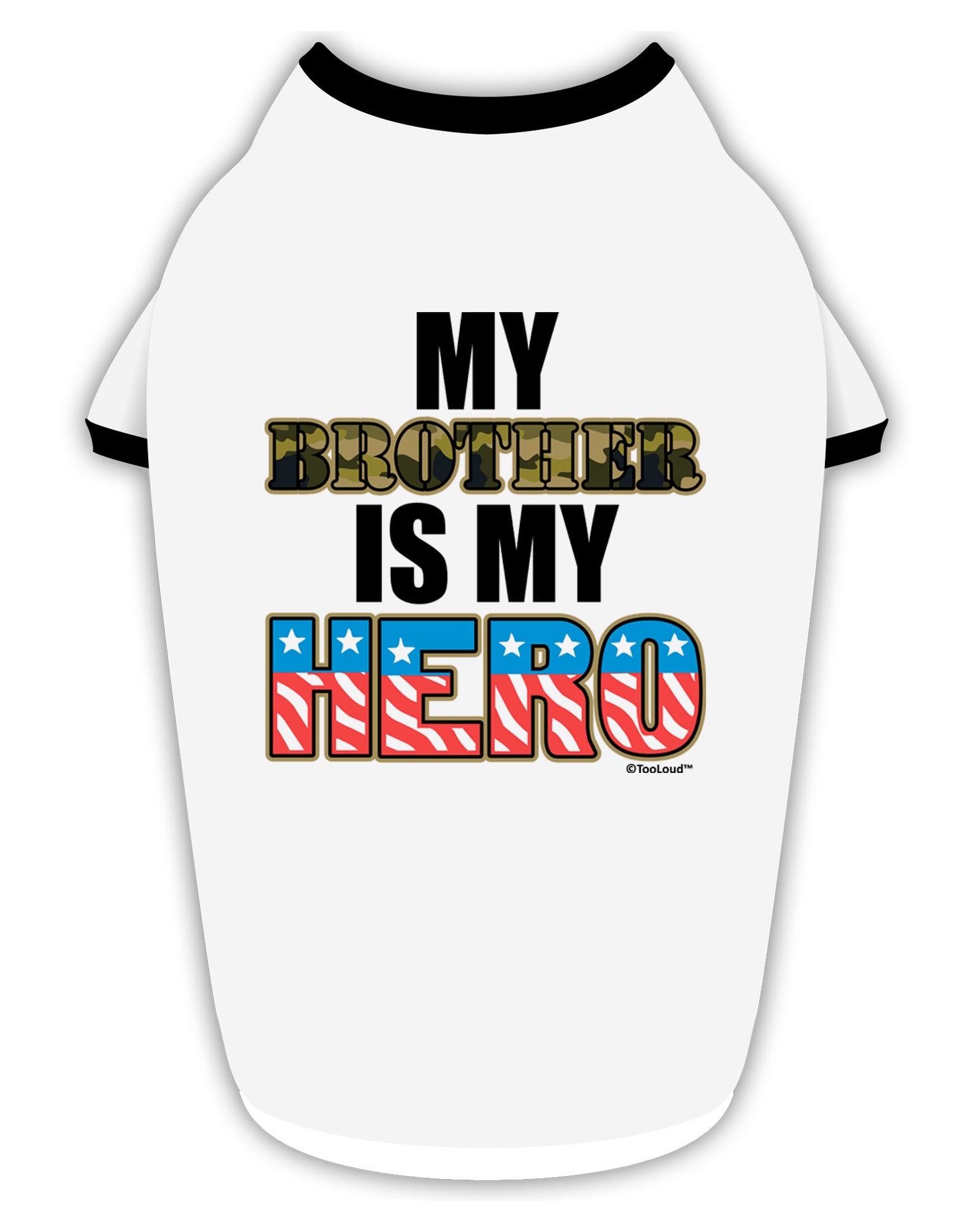 My Brother is My Hero - Armed Forces Stylish Cotton Dog Shirt by TooLoud-Dog Shirt-TooLoud-White-with-Black-Small-Davson Sales