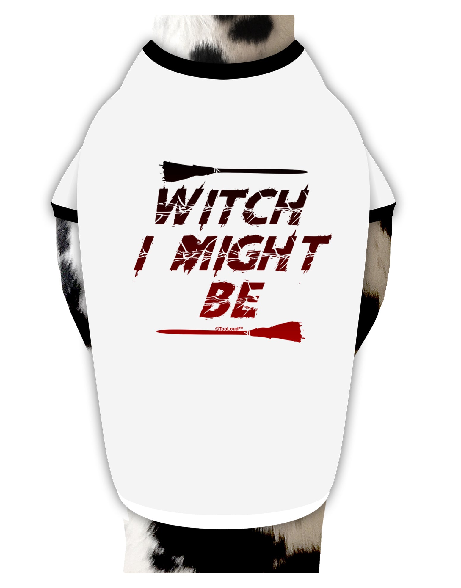 Witch I Might Be Dog Shirt by TooLoud-Dog Shirt-TooLoud-White-with-Black-Small-Davson Sales