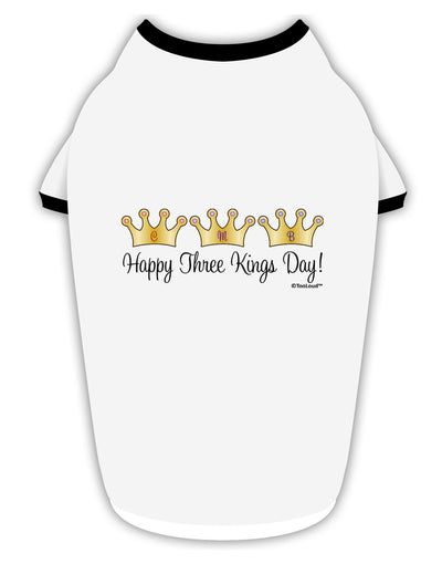 Happy Three Kings Day - 3 Crowns Stylish Cotton Dog Shirt by TooLoud-Dog Shirt-TooLoud-White-with-Black-Small-Davson Sales