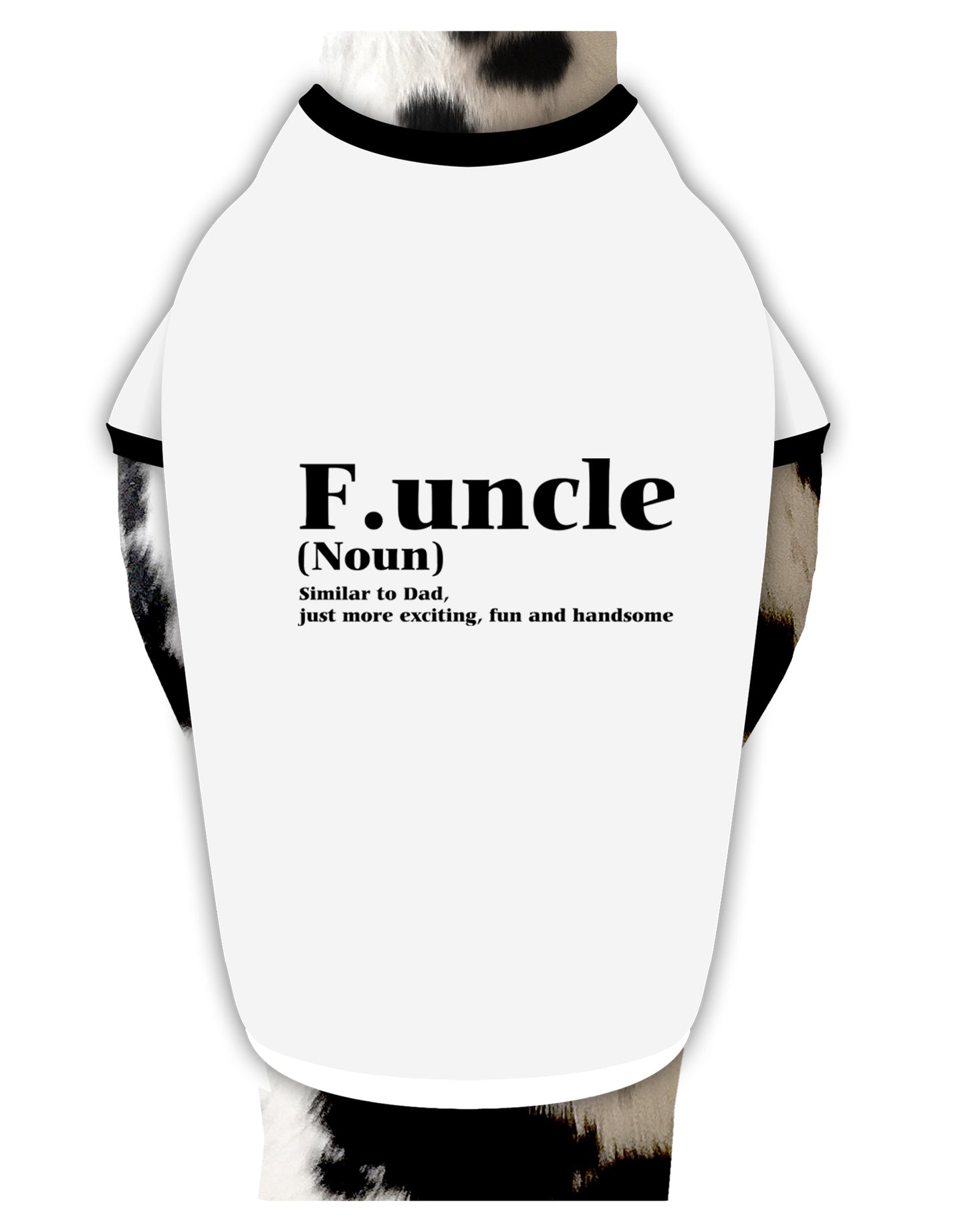 Funcle - Fun Uncle Dog Shirt by TooLoud-Dog Shirt-TooLoud-White-with-Black-Small-Davson Sales