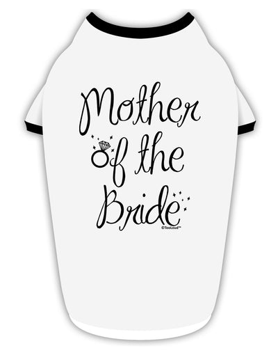 Mother of the Bride - Diamond Stylish Cotton Dog Shirt-Dog Shirt-TooLoud-White-with-Black-Small-Davson Sales