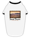 Colorado Sand Dunes Text Stylish Cotton Dog Shirt-Dog Shirt-TooLoud-White-with-Black-Small-Davson Sales