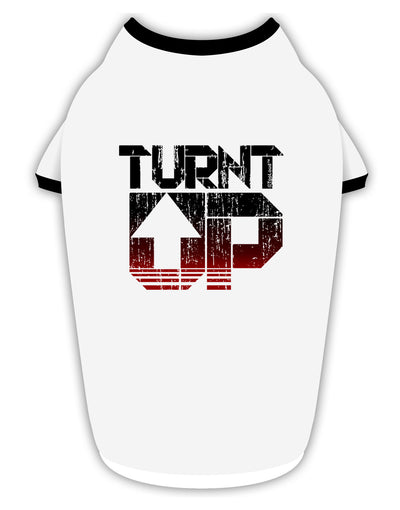 Turnt Up Distressed Stylish Cotton Dog Shirt-Dog Shirt-TooLoud-White-with-Black-Small-Davson Sales