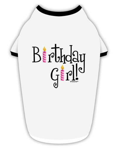 Birthday Girl - Birthday Candles Stylish Cotton Dog Shirt by TooLoud-Dog Shirt-TooLoud-White-with-Black-Small-Davson Sales