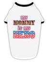 My Mommy is My Hero - Armed Forces - Pink Stylish Cotton Dog Shirt by TooLoud-Dog Shirt-TooLoud-White-with-Black-Small-Davson Sales