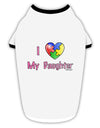 I Heart My Daughter - Autism Awareness Stylish Cotton Dog Shirt by TooLoud-Dog Shirt-TooLoud-White-with-Black-Small-Davson Sales