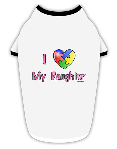 I Heart My Daughter - Autism Awareness Stylish Cotton Dog Shirt by TooLoud-Dog Shirt-TooLoud-White-with-Black-Small-Davson Sales