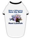 Save the Reef - Hunt Lionfish Stylish Cotton Dog Shirt-Dog Shirt-TooLoud-White-with-Black-Small-Davson Sales