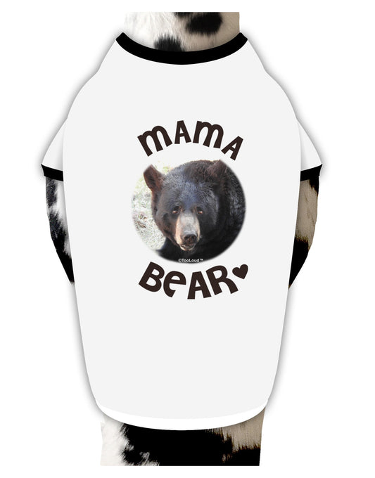 Black Bear - Mama Bear Dog Shirt-Dog Shirt-TooLoud-White-with-Black-Small-Davson Sales